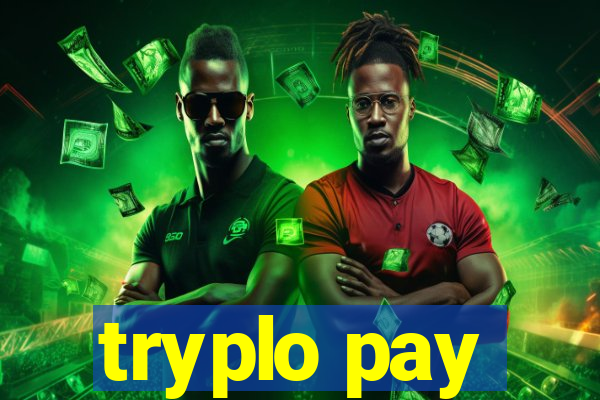 tryplo pay